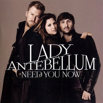 lady antebellum need you now artwork. Need You Now cover art.